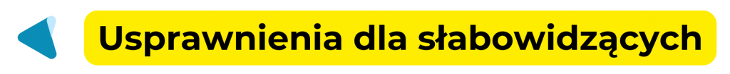 Usprawnienia dla słabowidzących